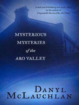 cover image of Mysterious Mysteries of the Aro Valley